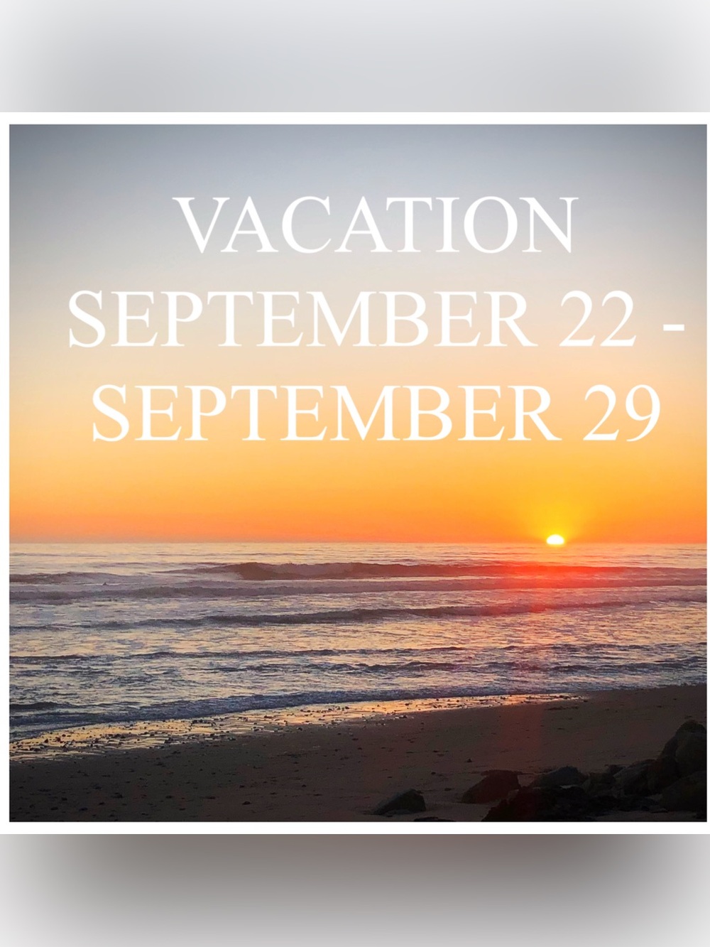 Away for 1 Week. VacaTime!